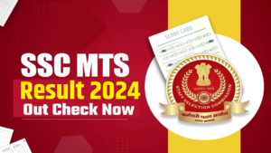 SSC MTS Result 2024: